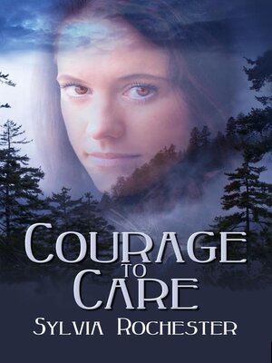 cover image of Courage to Care